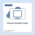 FlexLine Braided Cable