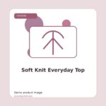 Soft Knit Everyday Top